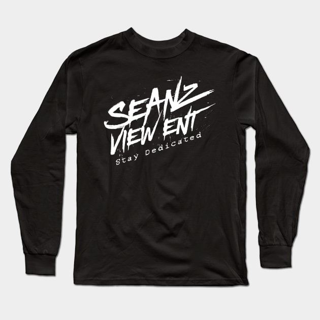 SVE Stay Dedicated Long Sleeve T-Shirt by SeanzViewEnt